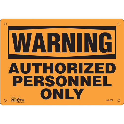 "Authorized Personnel Only" Sign, 7" x 10", Aluminum, English