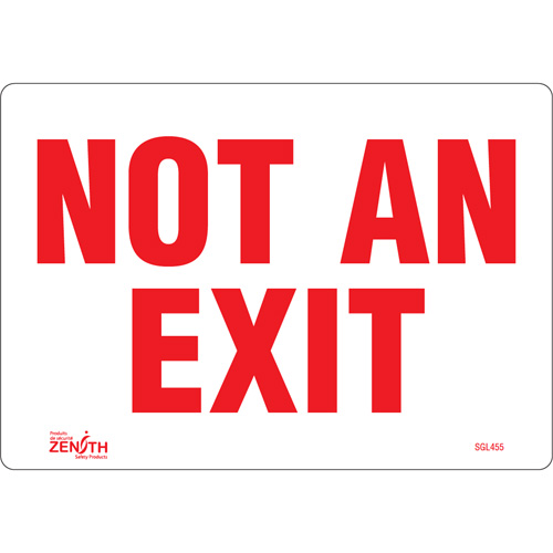 "Not An Exit" Sign, 7" x 10", Vinyl, English