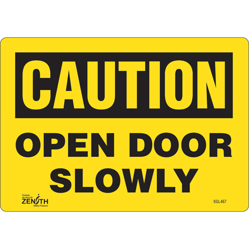"Open Door Slowly" Sign, 7" x 10", Vinyl, English