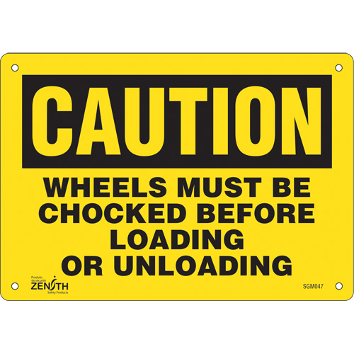 "Wheels Must Be Chocked" Sign, 7" x 10", Plastic, English
