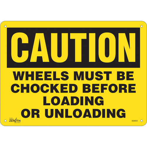 "Wheels Must Be Chocked" Sign, 10" x 14", Plastic, English