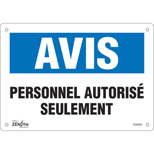 "Personnel Autorisé Seulement" Sign, 7" x 10", Plastic, French