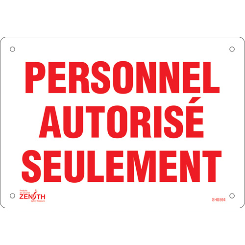 "Personnel autorisé seulement" Sign, 7" x 10", Plastic, French