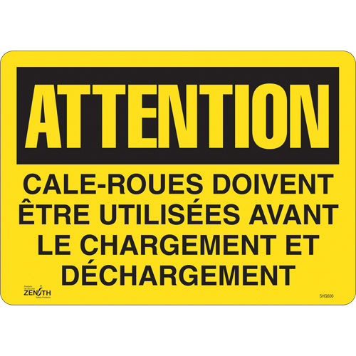 "Cale-roues doivent être utilisées" Sign, 14" x 10", Vinyl, French